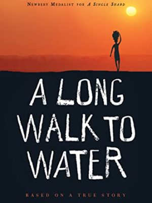 A Long Walk to Water