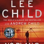 No Plan B: The unputdownable new Jack Reacher thriller from the No.1 bestselling authors