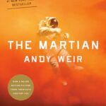 The Martian: A Novel