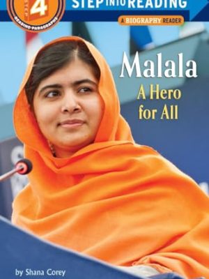 Step into Reading 4: Malala a Hero for All