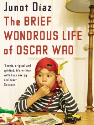 The Brief Wondrous Life of Oscar Wao