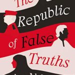 The Republic of False Truths