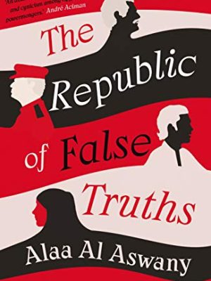 The Republic of False Truths