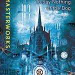 To Say Nothing of the Dog