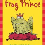 Hello Reader: The Frog Prince