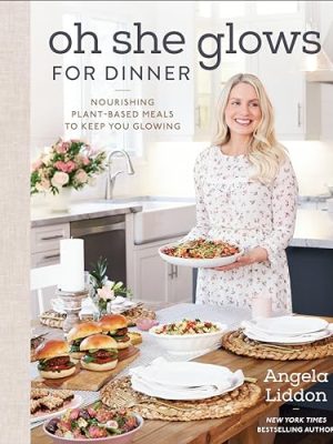 Oh She Glows For Dinner