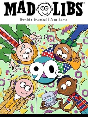 90s Mad Libs