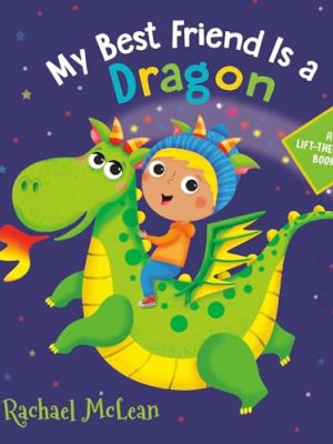 My Best Friend Is a Dragon