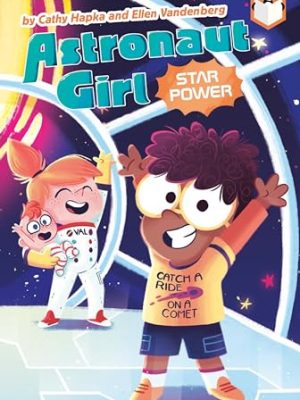 Astronaut Girl #2: Star Power