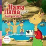 Llama Llama: Family Vacation
