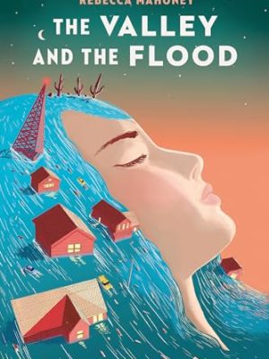 The Valley and The Flood