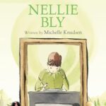 She Persisted: Nellie Bly