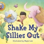 Shake My Sillies out