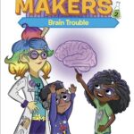 Magnificient Makers #2: Brain Tricks