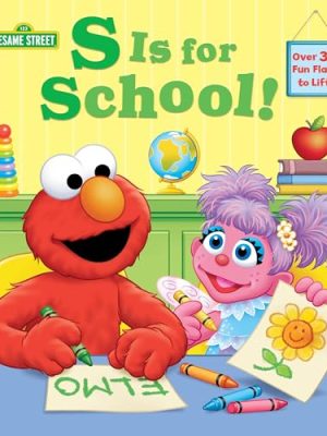 S Is For School! - Board Book