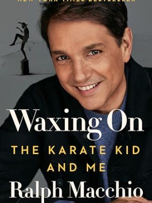 Waxing On: The Karate Kid and Me
