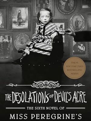 The Desolation of Devil's Acre