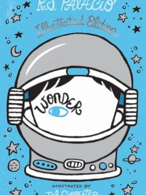 Wonder: Illustrated Edition