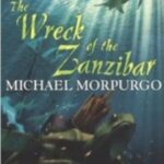 Michael Morpurgo Collection: Wreck of The Zanzibar