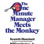 The One Minute Manager Meets the Monkey