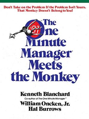 The One Minute Manager Meets the Monkey