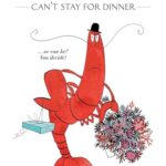 Lenny the Lobster Can't Stay for Dinner ... or can he? You decide!