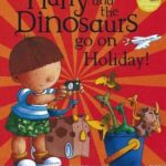 Harry And The Dinosaurs Go On Holiday