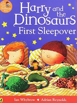 Harry And The Dinosaurs First Sleepover