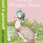 The Tale of Jemima Puddle-Duck - Read it yourself with Ladybird: Level 2