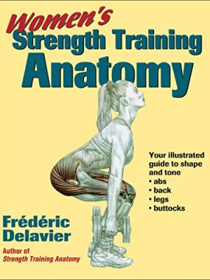 Anatomy: Women's Strength Training