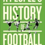 A People's History of Football