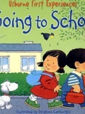 First Experiences: Going to School Miniature Edition