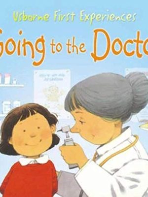 First Experiences: Going to The Doctor