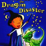 Oliver Moon 6: Oliver Moon and The Dragon Disaster