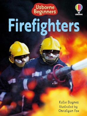 Beginners: Firefighters