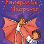 Oliver Moon 9: Oliver Moon's Fangtastic Sleepover