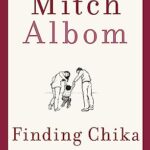 Finding Chika : A heart-breaking and hopeful story about family, adversity and unconditional love
