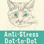 Colouring Books: Anti-stress Dot-to-dot