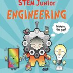 Basher STEM Junior: Engineering