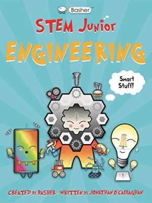 Basher Stem Junior: Engineering