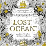 Lost Ocean : An Inky Adventure & Colouring Book