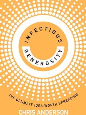 Infectious Generosity