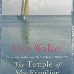 The Temple of My Familiar