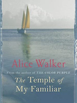 The Temple of My Familiar