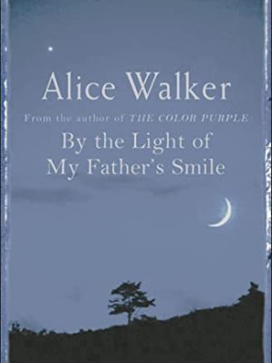 By the Light of My Father's Smile