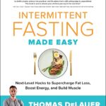 Intermittent Fasting Made Easy
