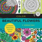 Color Beautiful Flowers