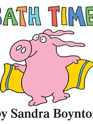 Bath Time!  a Book for the Bath