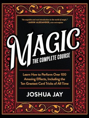 Magic the Complete Course