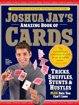 Joshua Jays Amazing Book of Card